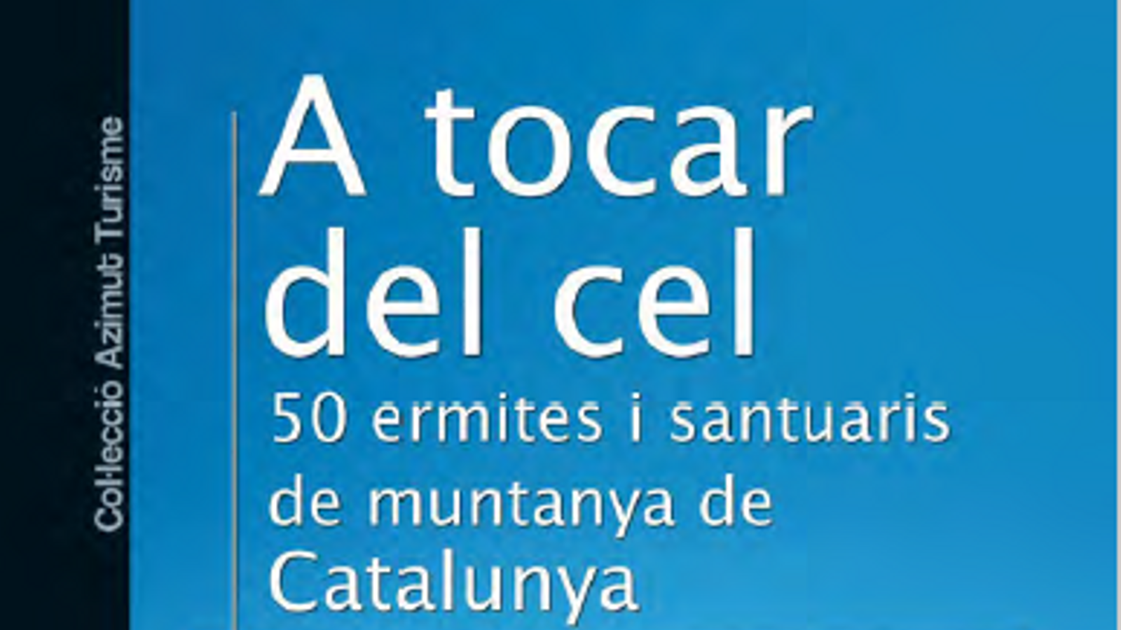 L'ARA ofereix quatre guies per fer turisme sense sortir de Catalunya