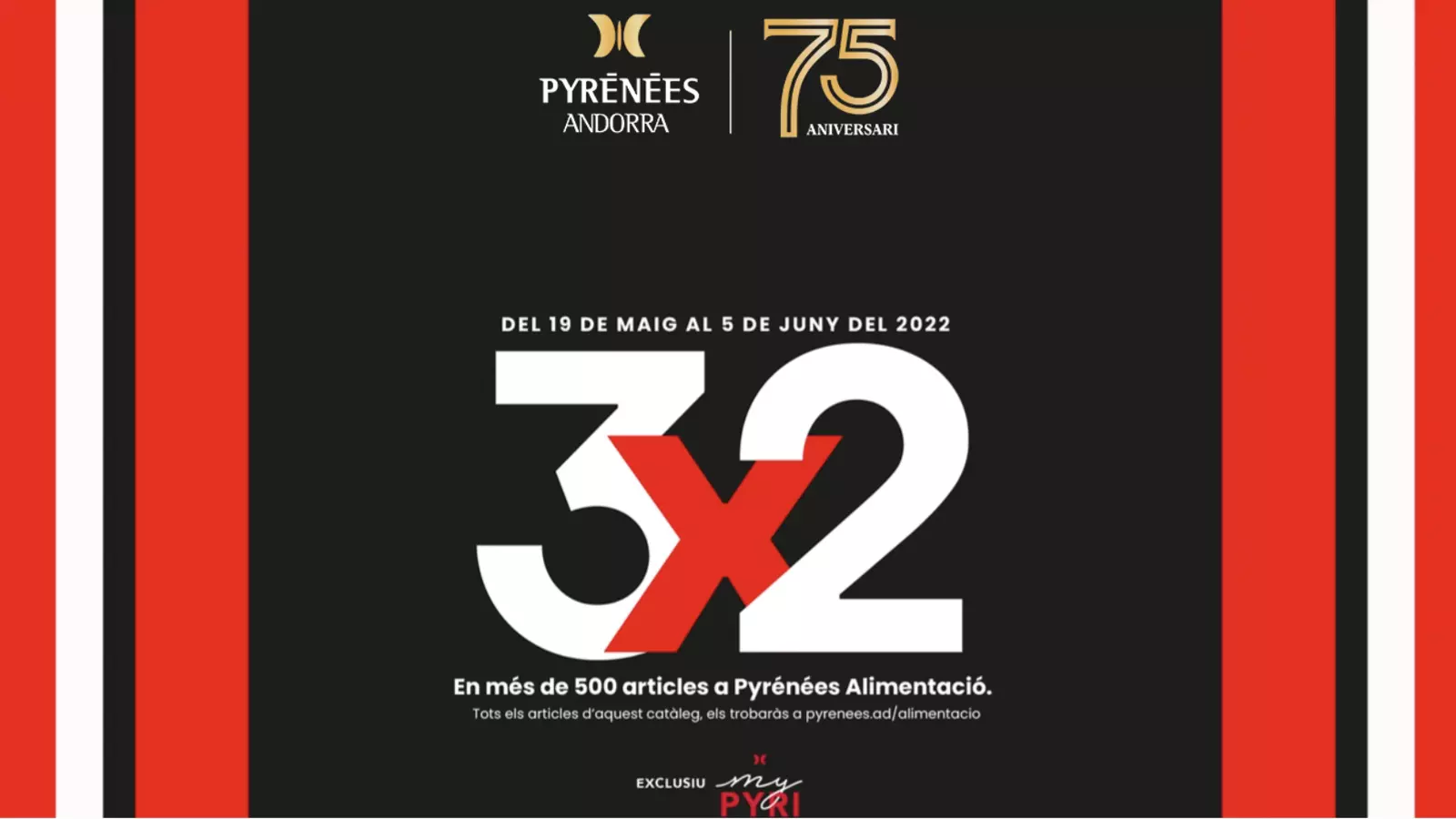 Promoció 3x2 a Pyrénées Andorra