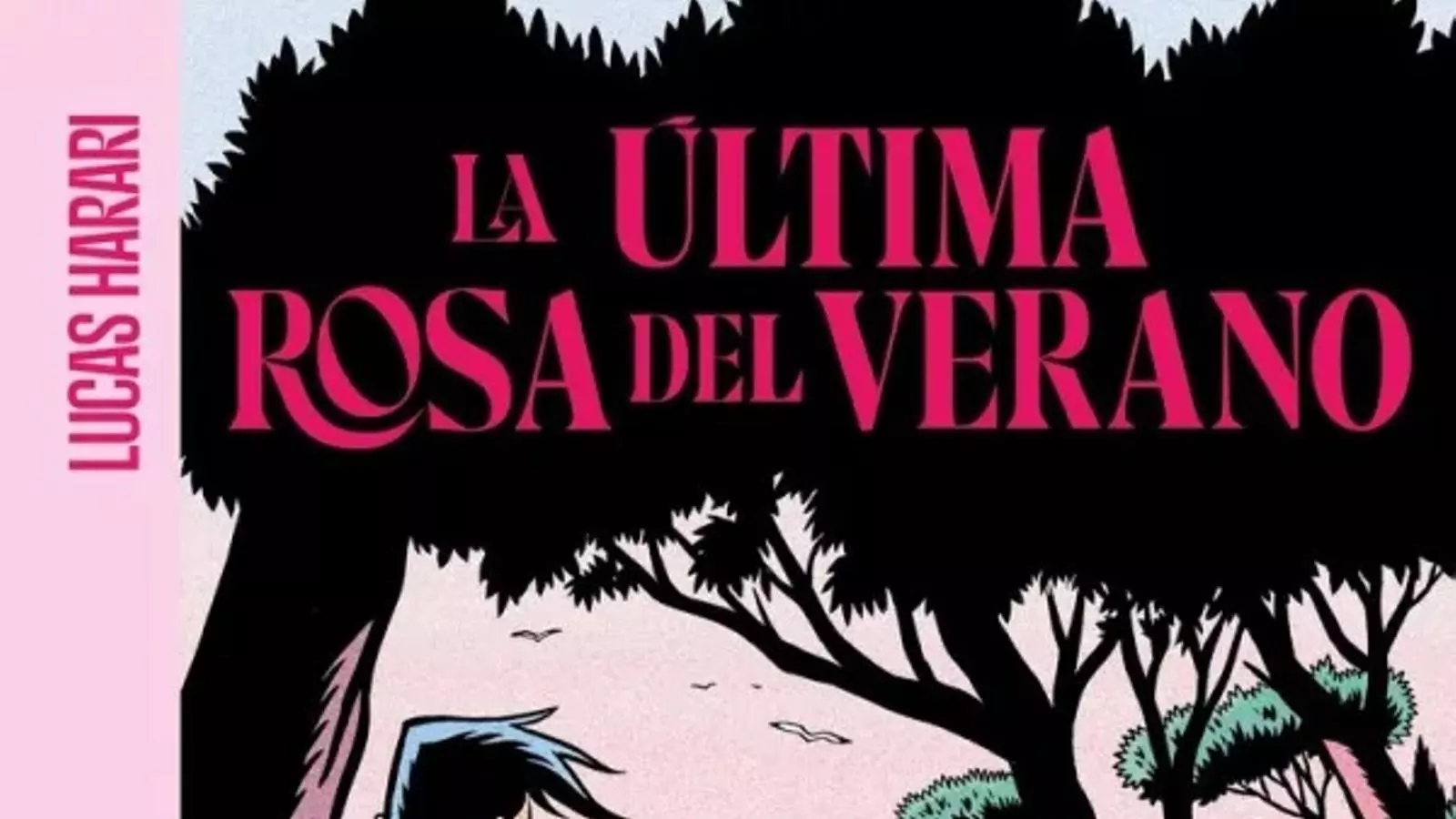 Portada de 'La última rosa del verano'