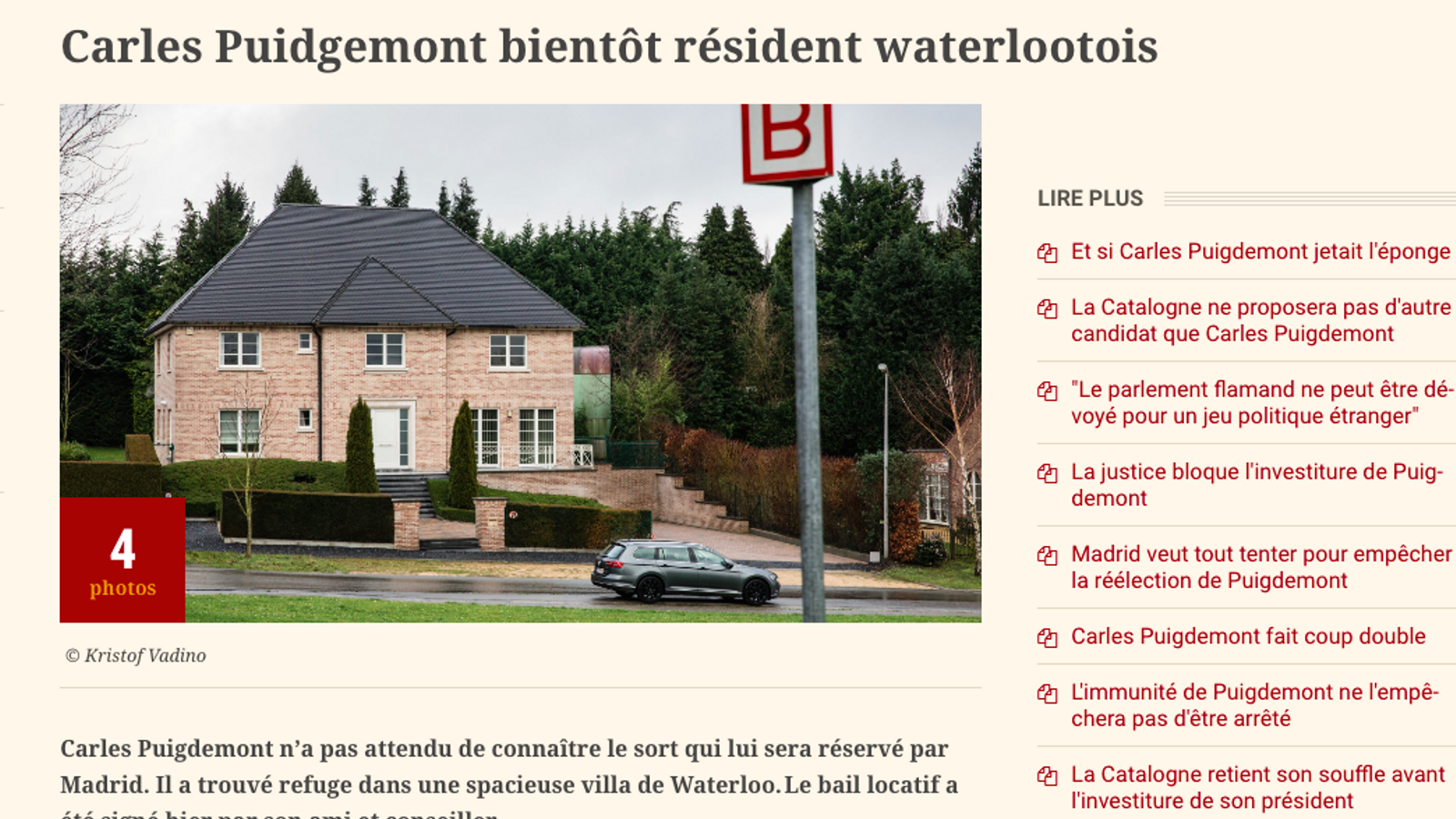 La nova casa de Puigdemont està al municipi de Waterloo (Bèlgica), segons ha publicat el diari L'Echo al seu web