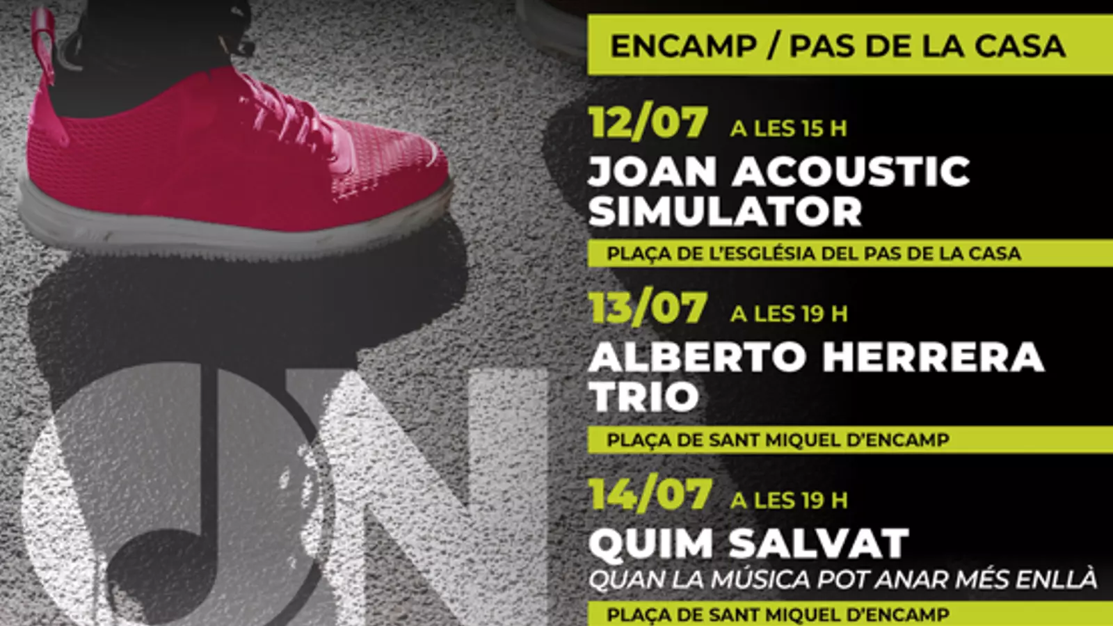 El cartell amb els concerts de l'ON-Carrer a Encamp.
