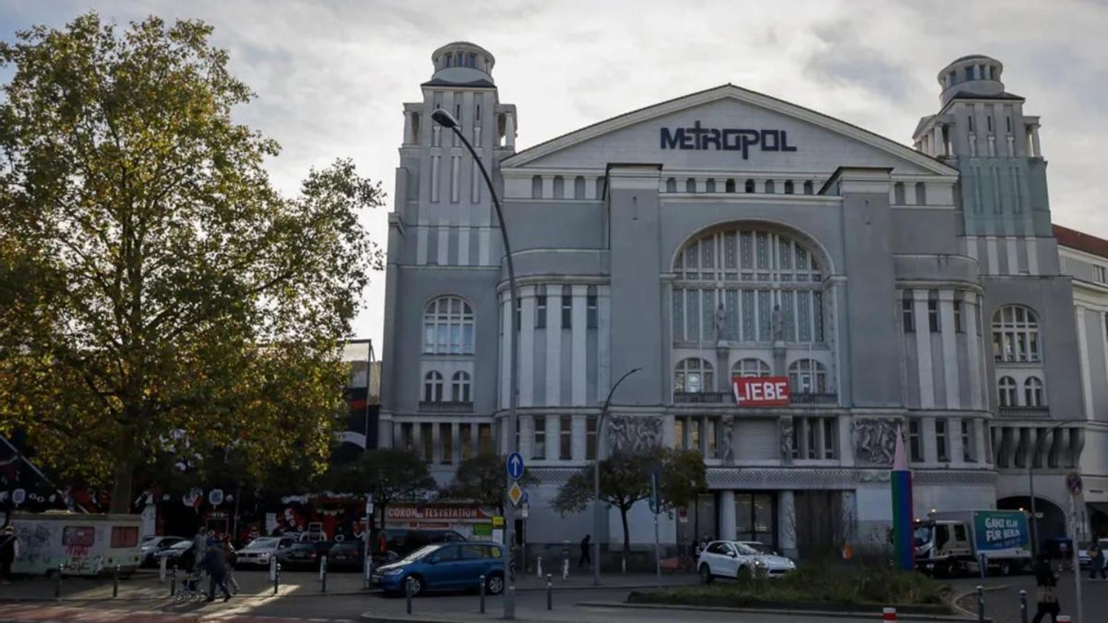 The old Metropol Theatre and Cinema in Berlin