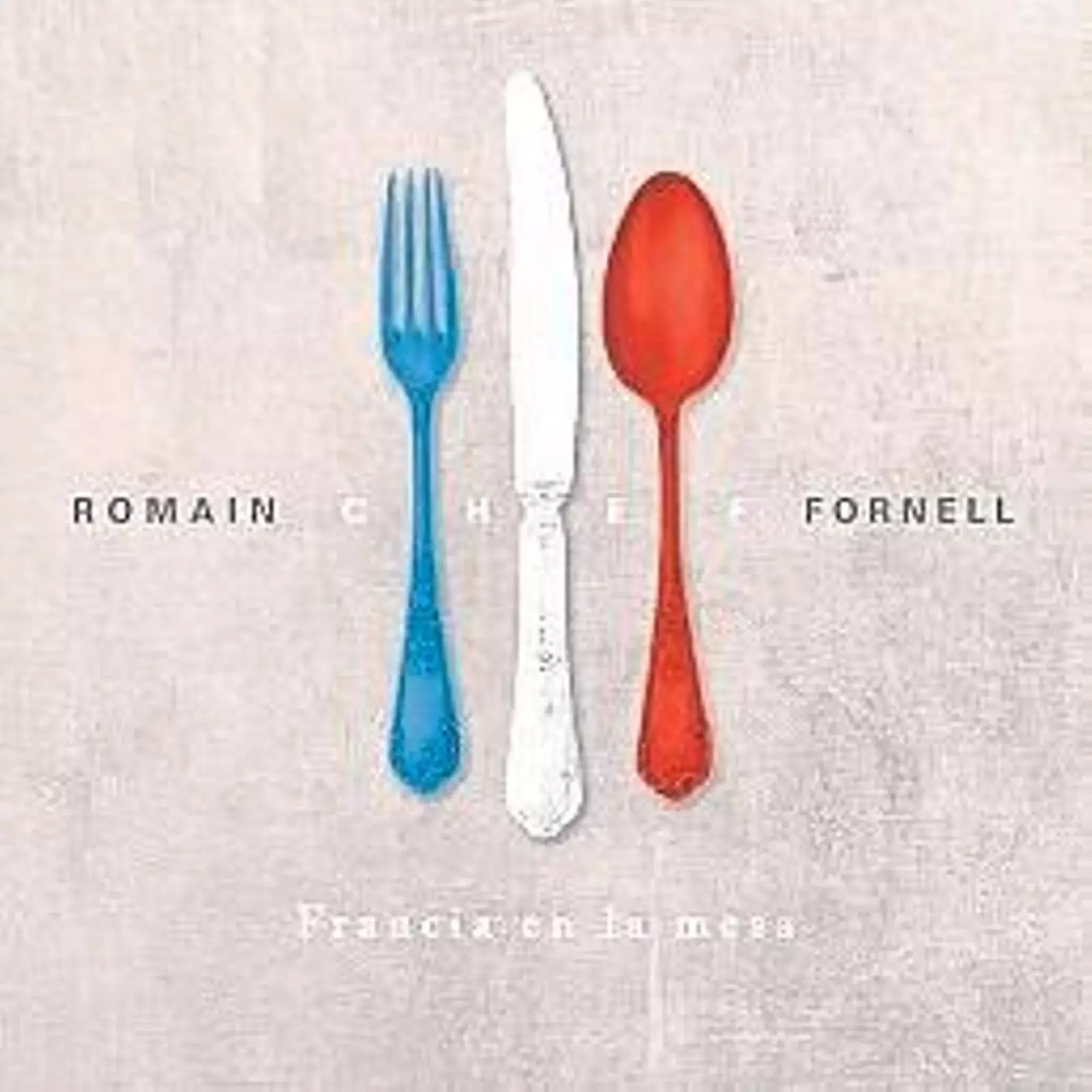 Portada del llibre del xef Romain Fornell
