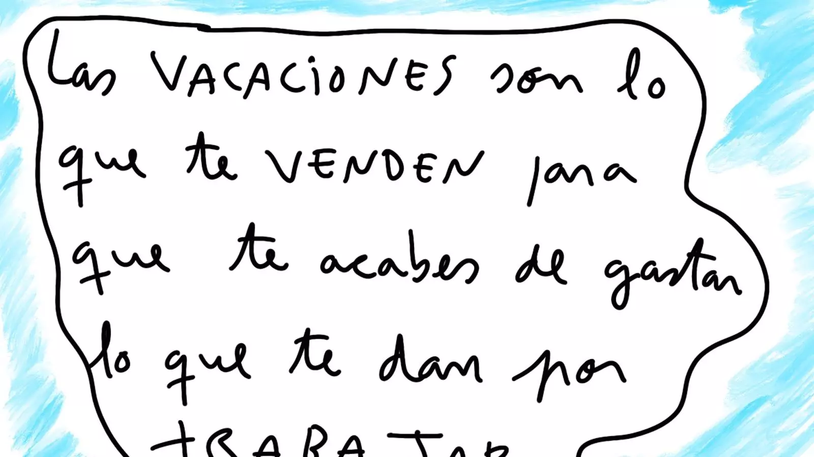 'Ahora que no se ofenda nadie'