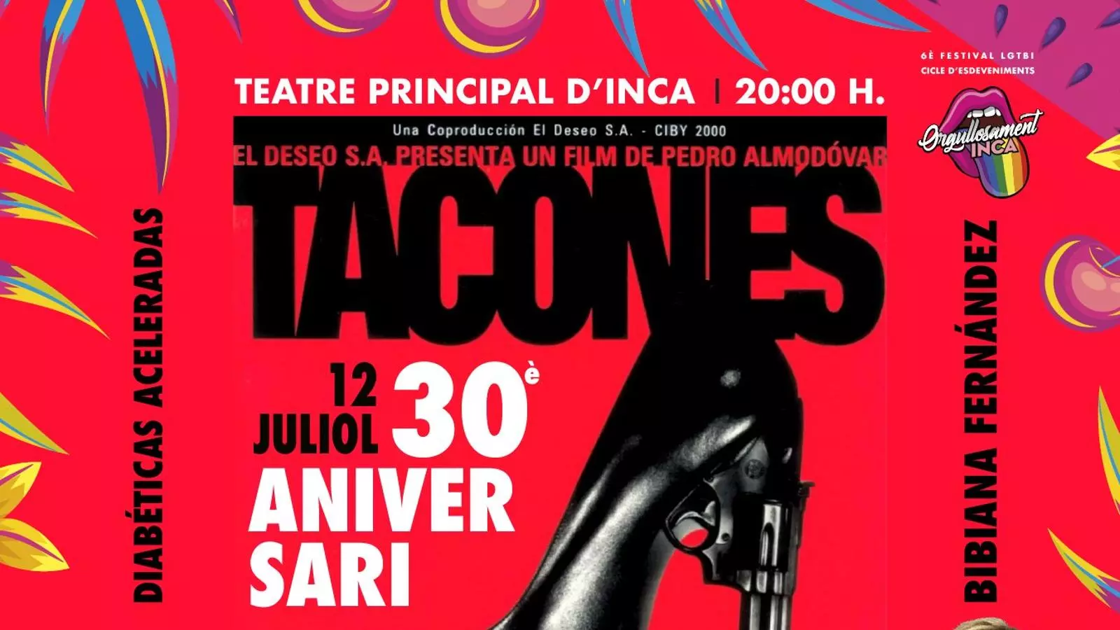 Cartell de presentació del 30è aniversari de Tacones lejanos al Teatre Principal d'Inca.