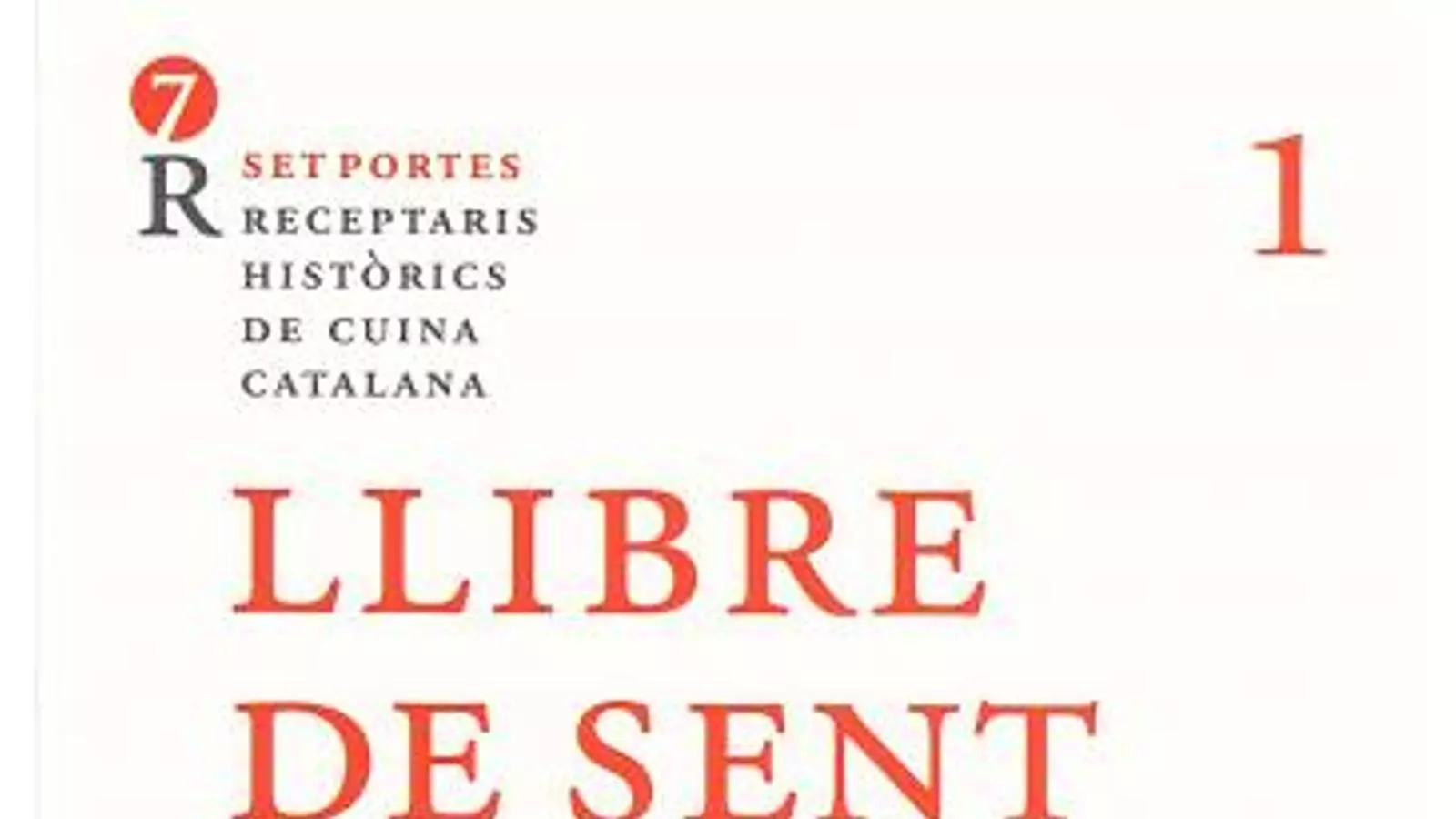 'Llibre de Sent Soví', primer títol de Barcelona Set Portes