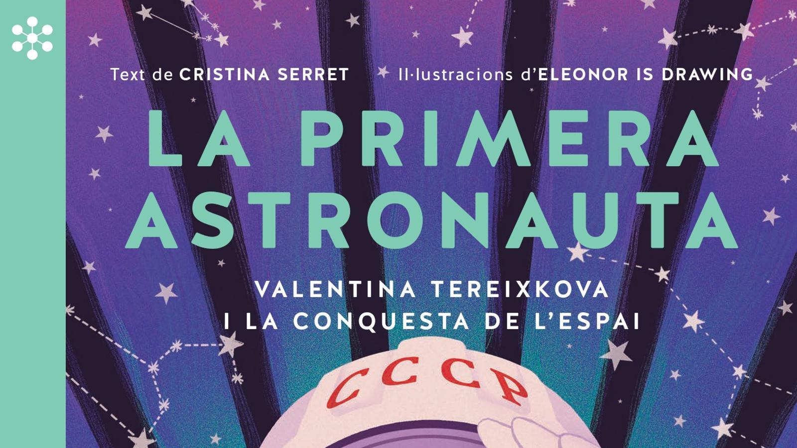 Portada del llibre 'La primera astronauta'