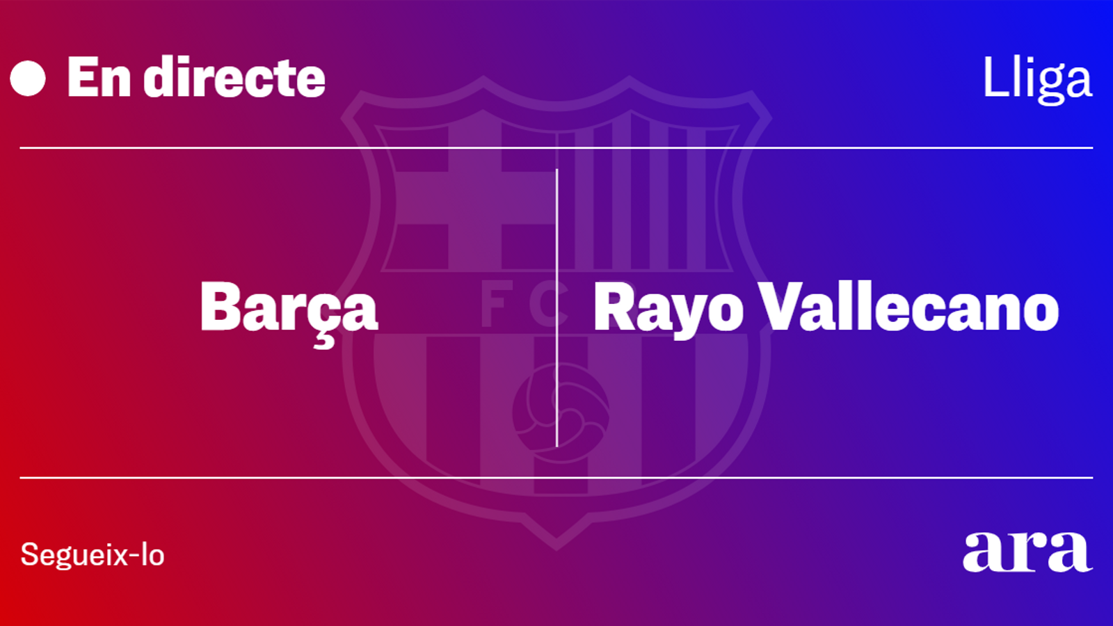 Barça - Rayo