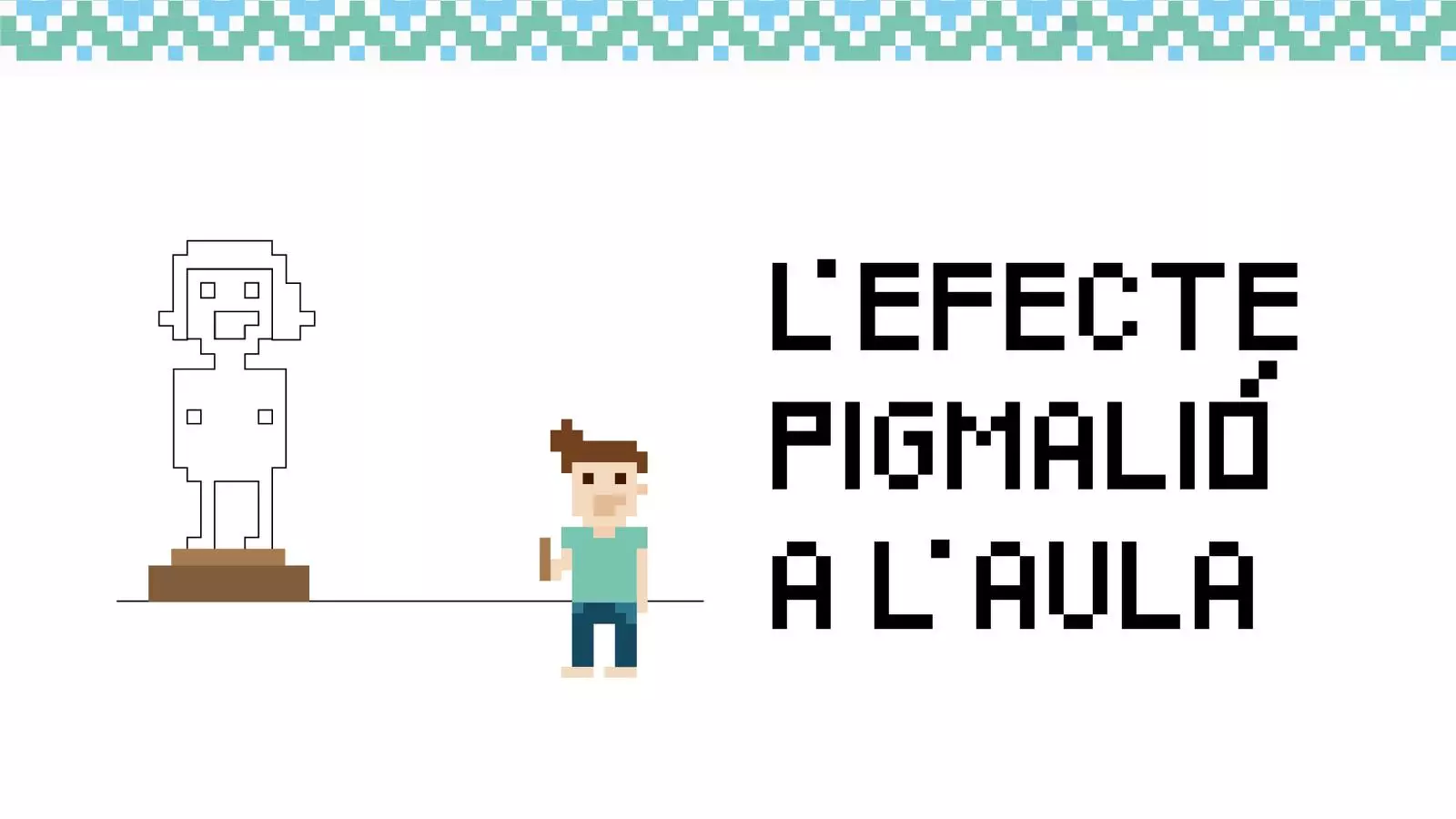 Efecte Pigmalió a l'aula