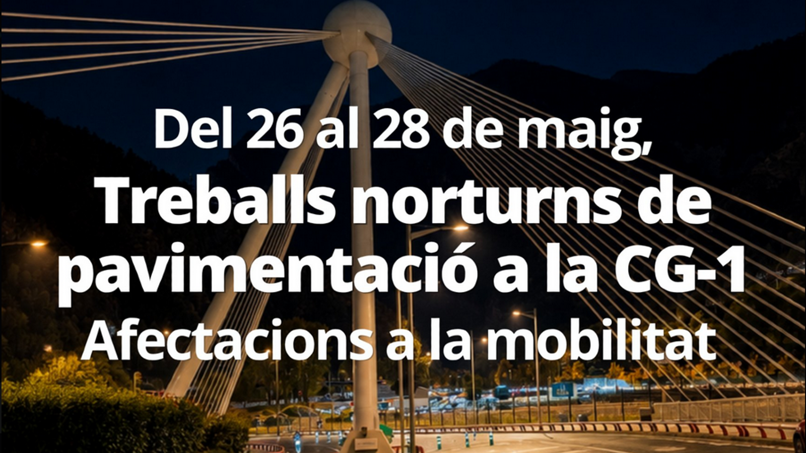 L'avís de mobilitat sobre les afectacions a la CG-1.