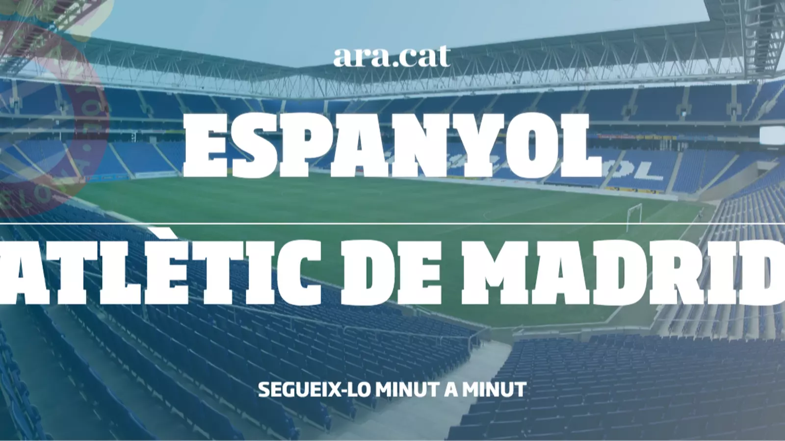 Segueix en directe l'Espanyol - Atlètic de Madrid