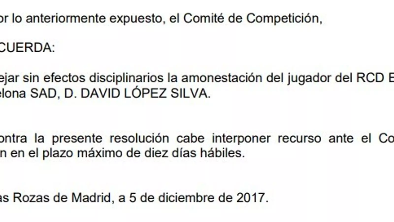 La resolució del Comitè de Competició sobre David López