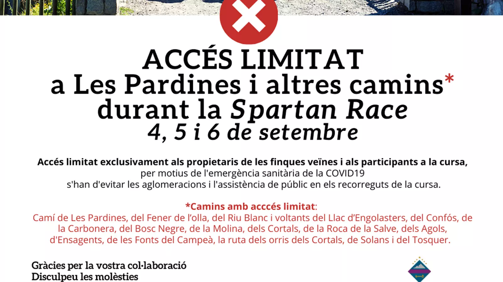 Les restriccions imposades pel comú d'Encamp. / COMÚ D'ENCAMP